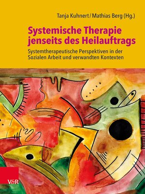 cover image of Systemische Therapie jenseits des Heilauftrags
